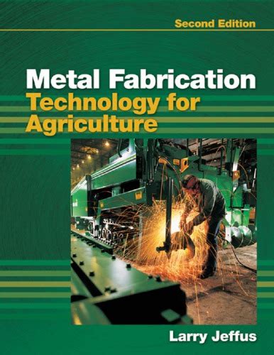 metal fabrication technology for agriculture answers|Metal Fabrication Technology for Agriculture – NGL School.